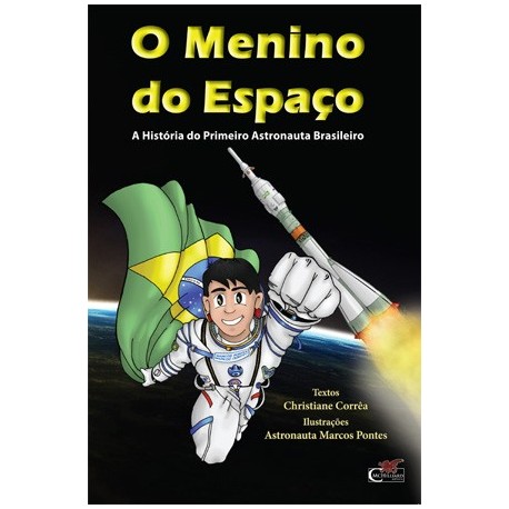 LIVRO O MENINO DO ESPAÇO