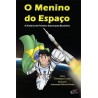 LIVRO O MENINO DO ESPAÇO